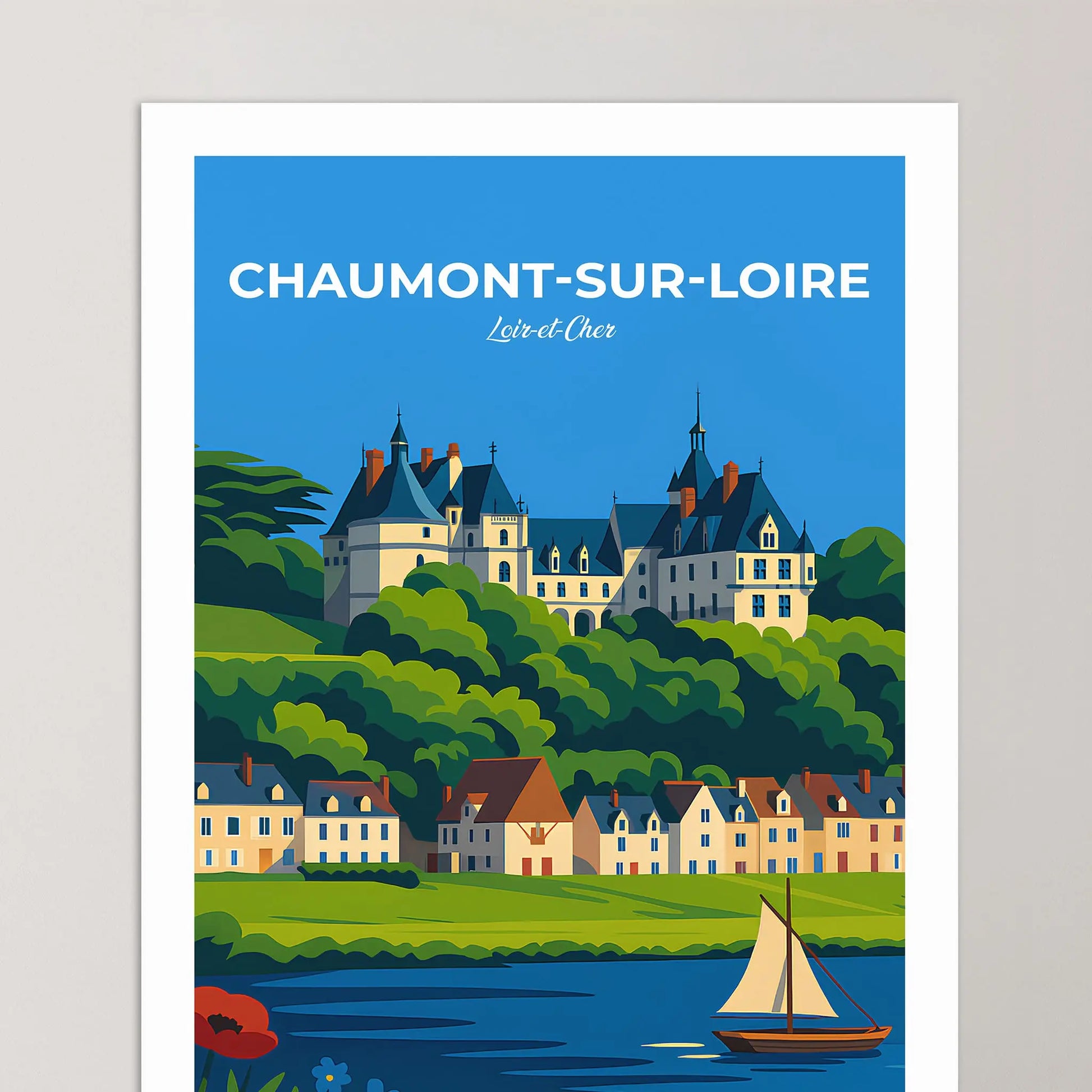 Affiche Chaumont-sur-Loire - Poster vintage, impression artistique murale