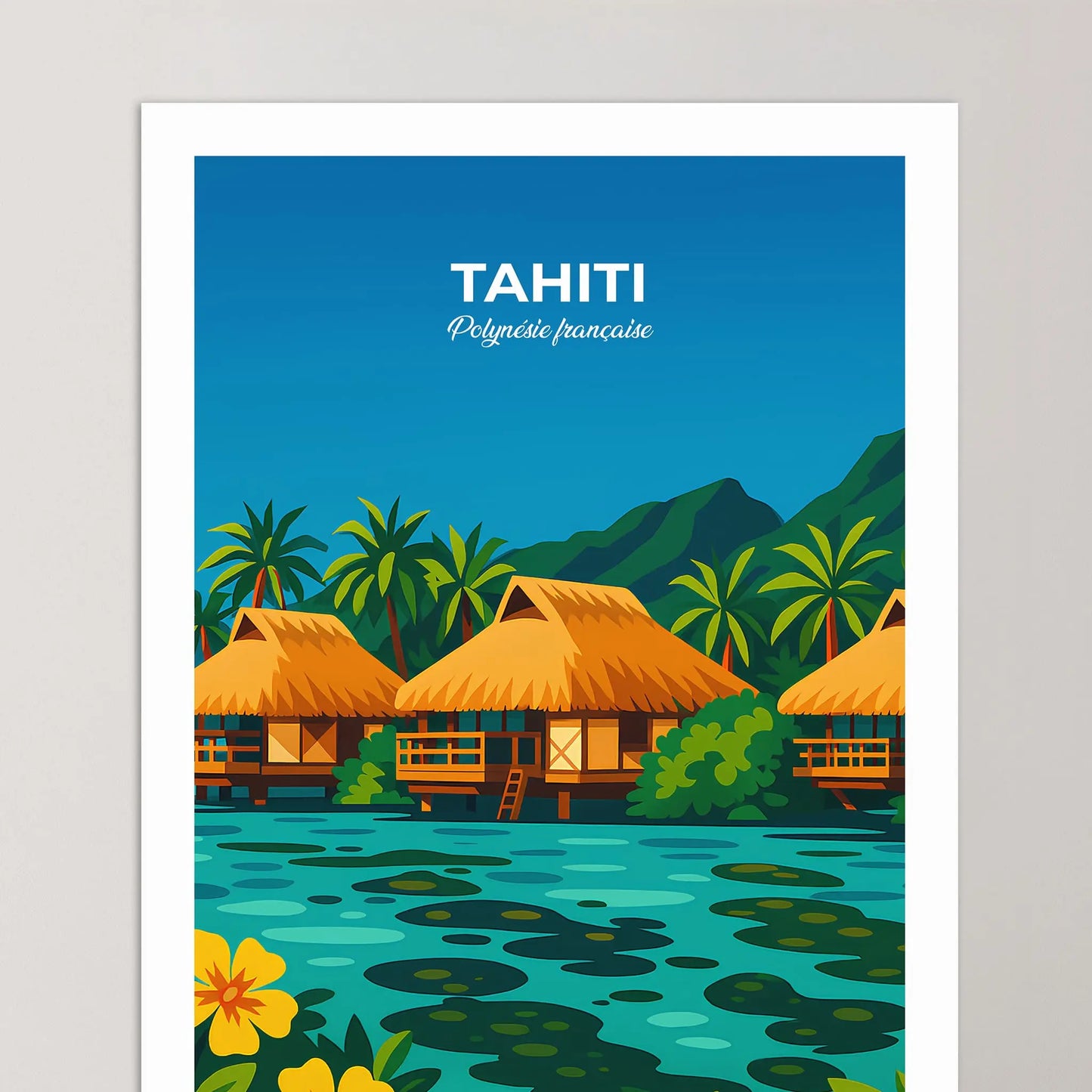 Affiche Tahiti
